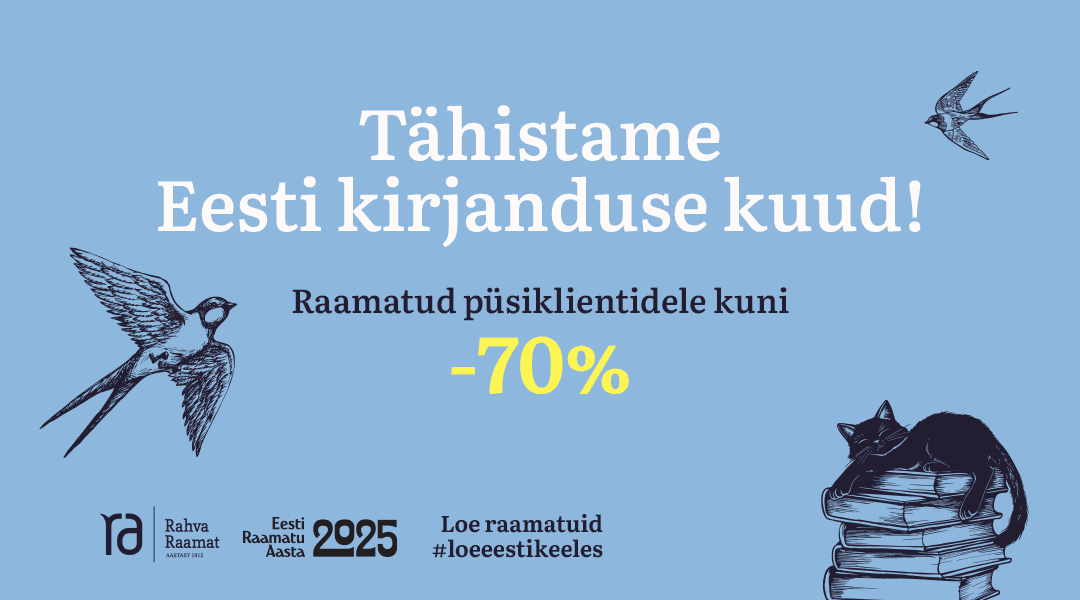 Veebruar on Rahva Raamatus eesti kirjanduse kuu!