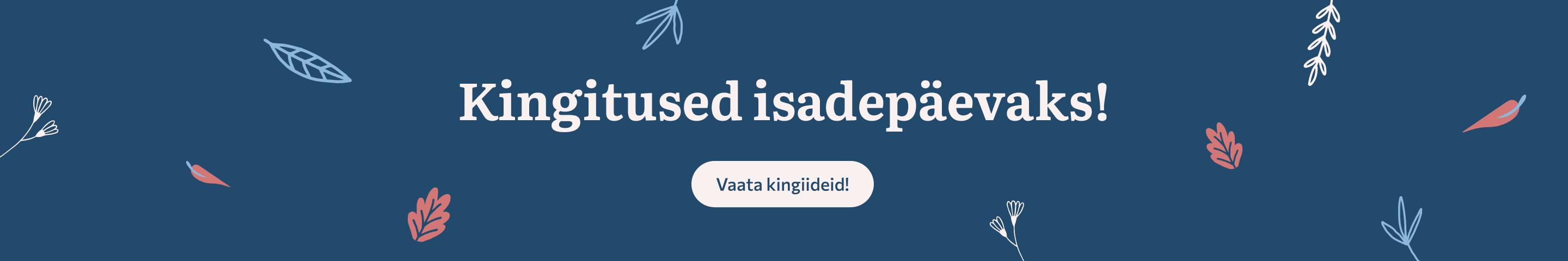 Kingitused isadepäevaks | Rahva Raamat