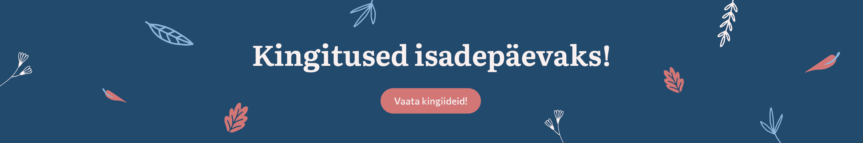 Kingitused isadepäevaks | Rahva Raamat