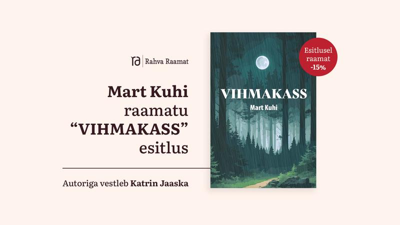 Mart Kuhi raamatu "Vihmakass" esitlus