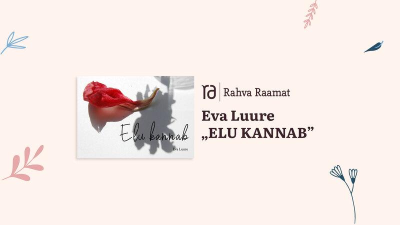 Eva Luure raamatu "Elu kannab" esitlus