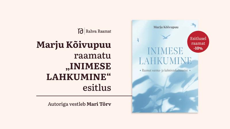 Marju Kõivupuu raamatu "Inimese lahkumine" esitlus Tartu Rahva Raamatus