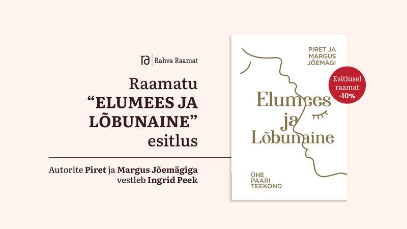 Raamatu "Elumees ja Lõbunaine" esitlus