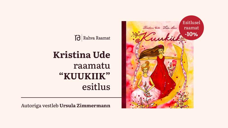 Kristina Ude raamatu "Kuukiik" esitlus