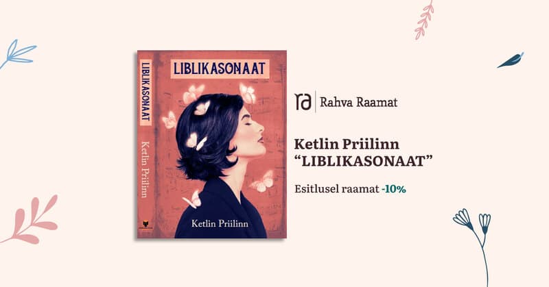 Ketlin Priilinna romaani „Liblikasonaat“ esitlus