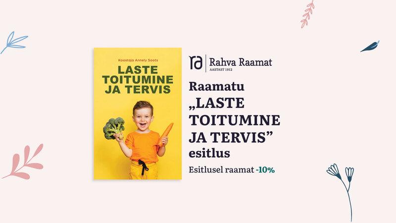 Raamatu „Laste toitumine ja tervis“ esitlus