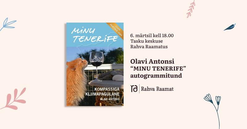 Olavi Antonsi "Minu Tenerife" autogrammitund Tartu Rahva Raamatus