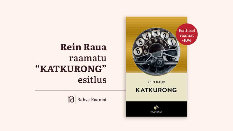 Rein Raua raamatu "Katkurong" esitlus Tartu Rahva Raamatus