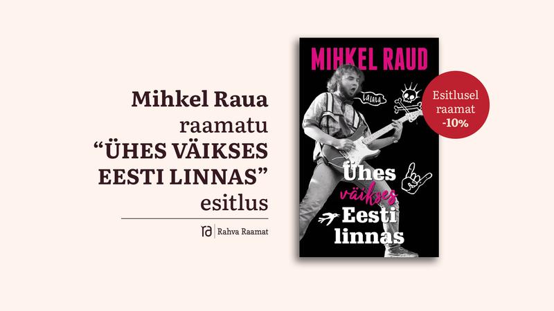 Mihkel Raua raamatu "Ühes väikses Eesti linnas" esitlus