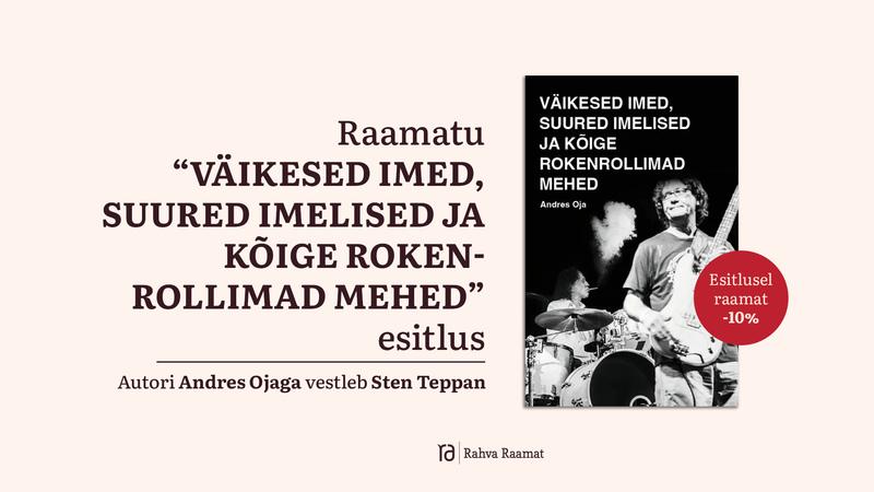 Raamatu „Väikesed imed, suured imelised ja kõige rokenrollimad mehed" esitlus