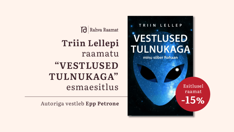 Triin Lellepi raamatu "Vestlused tulnukaga" esmaesitlus