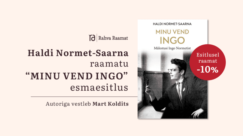 Haldi Normet-Saarna raamatu "Minu vend Ingo" esmaesitlus