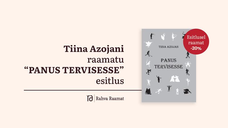 Tiina Azojan raamatu "Panus tervisesse" esitlus