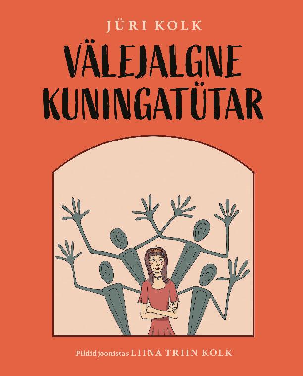 Välejalgne kuningatütar