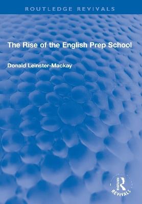 Rise of the English Prep School