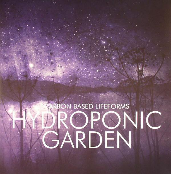 Carbon Based Lifeforms - Hydroponic Garden (2003)22LP