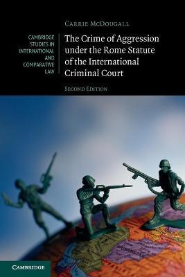 Crime of Aggression under the Rome Statute of the International Criminal Court