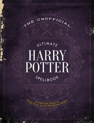 Unofficial Ultimate Harry Potter Spellbook