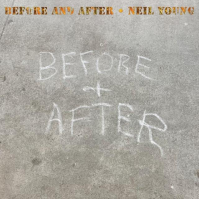 Neil Young - Before and After (2023) CD