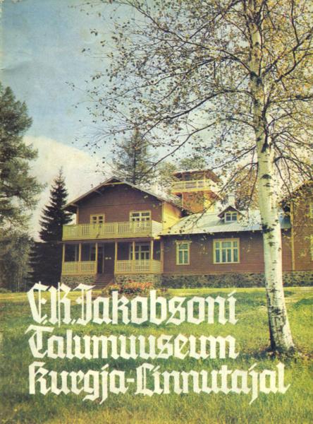 C. R. Jakobsoni Talumuuseum Kurgja-Linnutajal