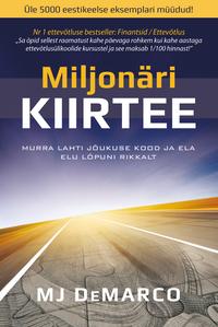 MILJONÄRI KIIRTEE