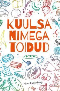 Kuulsa nimega toidud