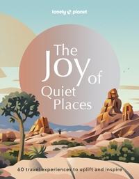 Lonely Planet: The Joy of Quiet Places