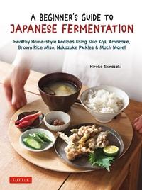 Beginner's Guide to Japanese Fermentation