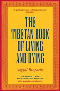 Tibetan Book Of Living And Dying