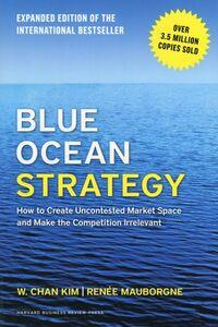 Blue Ocean Strategy, Expanded Edition