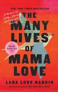 Many Lives of Mama Love