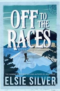 Off to the Races (Book One)