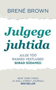 Julgege juhtida