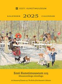 Eesti Kunstimuuseum 105. Muuseumikogu sünnilugu. Seinakalender 2025 