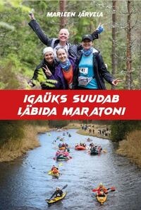 Marleen Järvela raamatu „Igaüks suudab läbida maratoni“ esitlus
