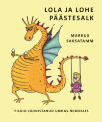 Lastehommik "Lola ja Lohe Päästesalk" Telliskivi Rahva Raamatus