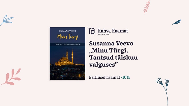 Susanna Veevo raamatu "Minu Türgi. Tantsud täiskuu valguses" esitlus