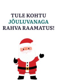 Tule kohtu jõuluvanaga Pärnu Rahva Raamatus!