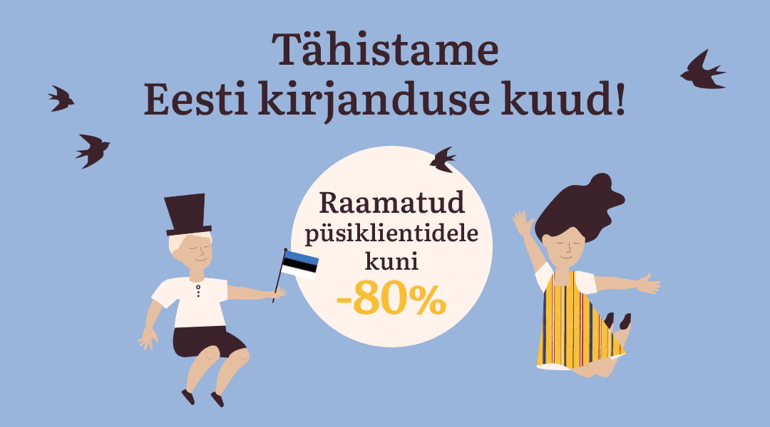 Veebruar on Rahva Raamatus eesti kirjanduse kuu!