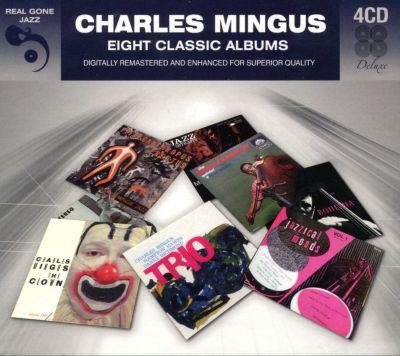 CHARLES MINGUS - 8 CLASSIC ALBUMS VOL 1 4CD