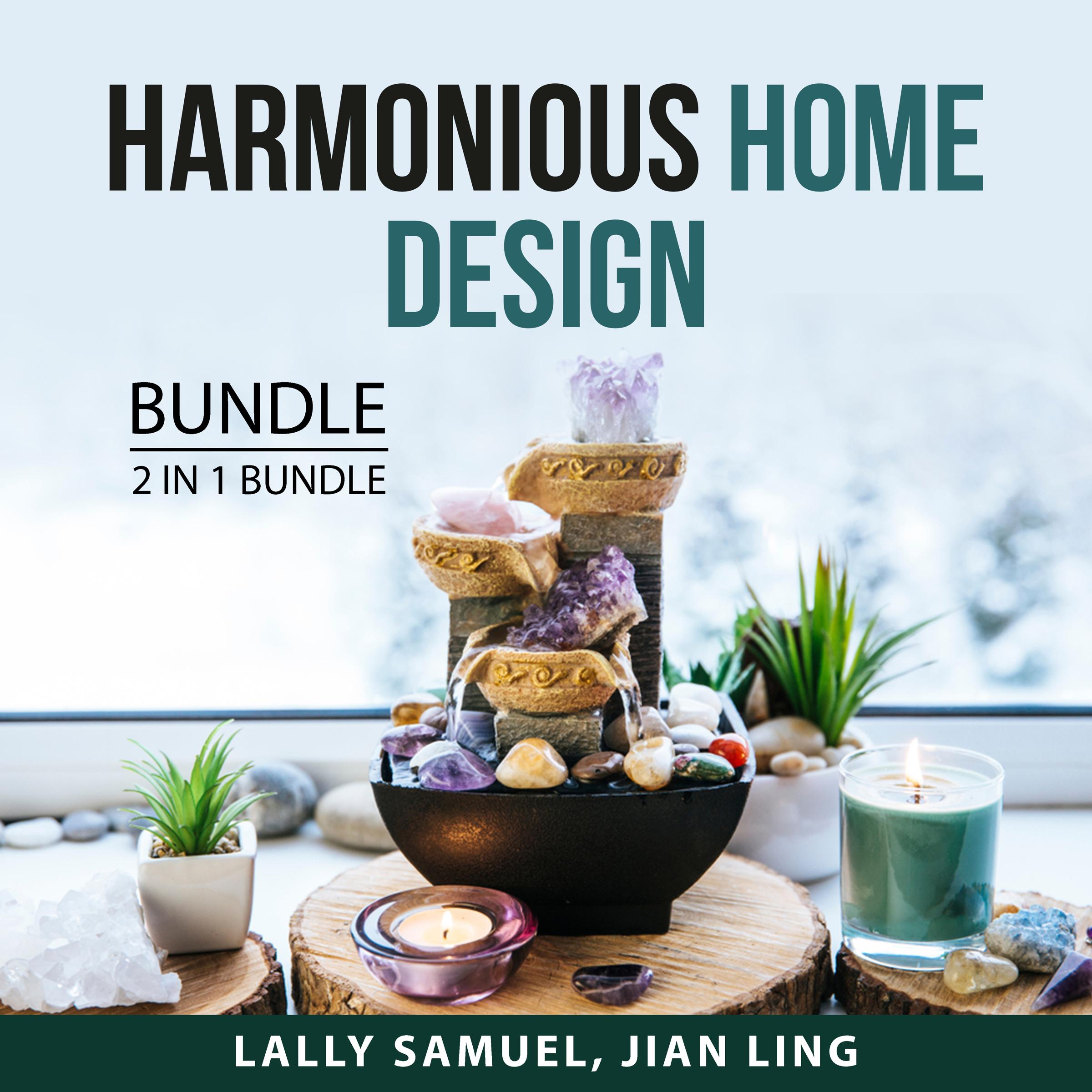 Harmonious Home Design Bundle, 2 in 1 Bundle