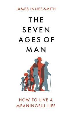 Seven Ages of Man