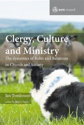 CLERGY, CULTURE AND MINISTRY