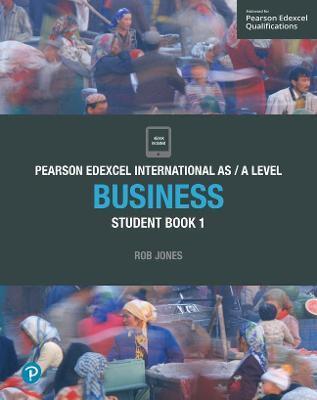 PEARSON EDEXCEL INTERNATIONAL AS LEVEL BUSINESS STUDENT BOOK