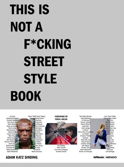 This Is Not a F*cking Street Style Book