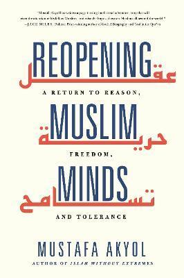 REOPENING MUSLIM MINDS