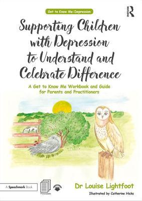 Supporting Children with Depression to Understand and Celebrate Difference