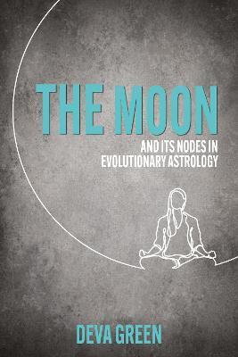 MOON AND ITS NODES IN EVOLUTIONARY ASTROLOGY