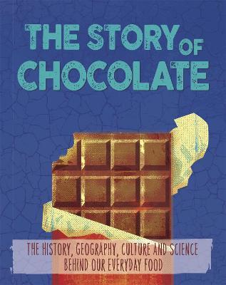 Story of Food: Chocolate
