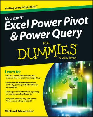 EXCEL POWER PIVOT & POWER QUERY FOR DUMMIES